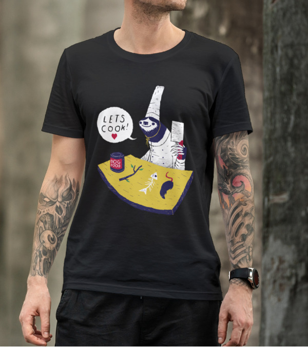 LETS COOK DOG FOOD T-Shirt