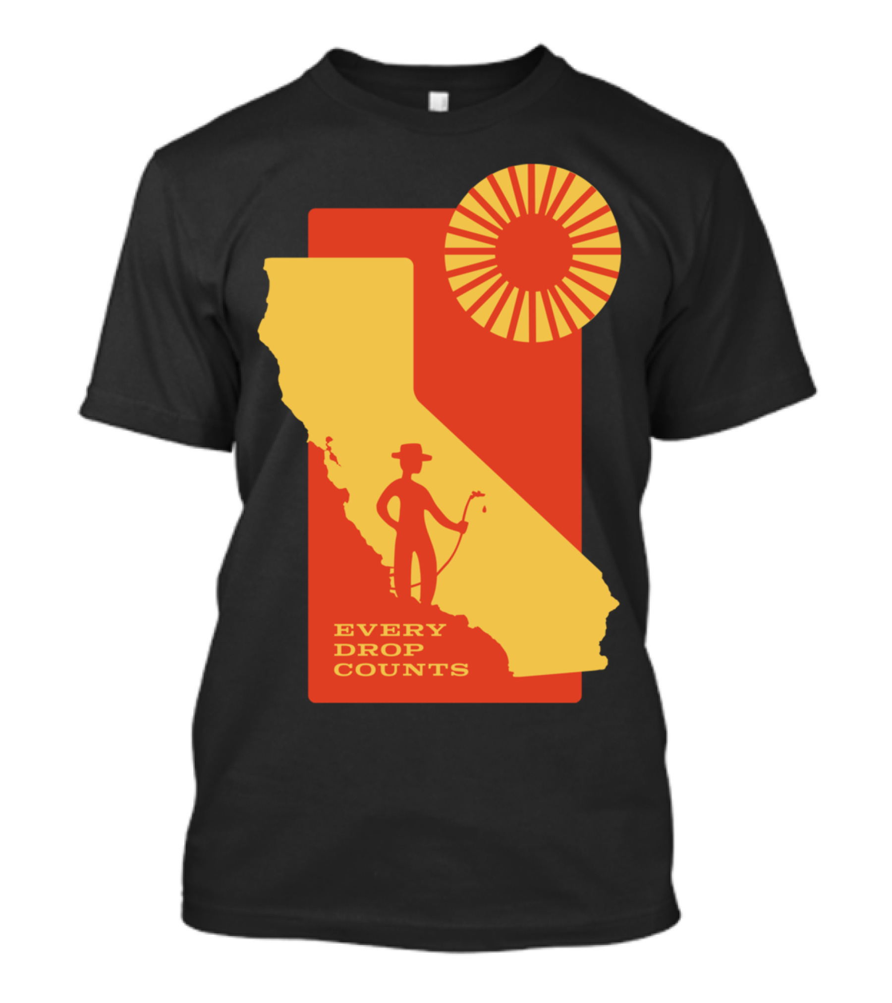 Every Drop Counts California Conservation With Sunrise Silhouette By Arin Fishkin T-Shirt