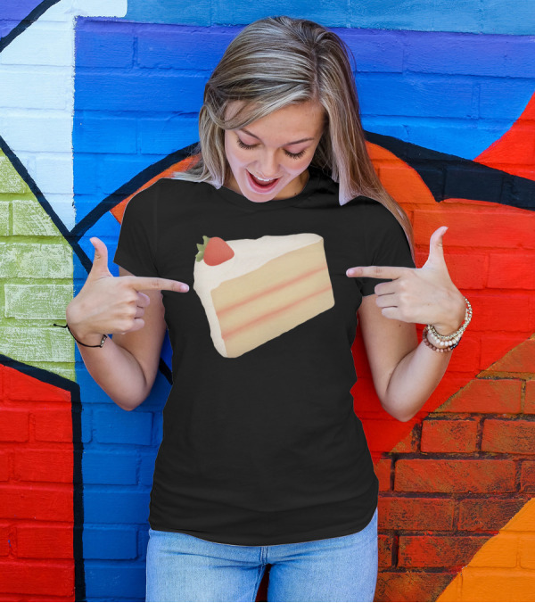 A Slice Of Cake Strawberry Sfs T-Shirt