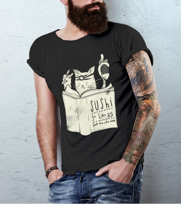 Sushi For Cats Just The Cute Ones Cooking Book Cat Chef With Fish And Chopsticks T-Shirt