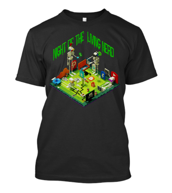 Night Of The Living Nerd Social Media Zombie Apocalypse T-Shirt