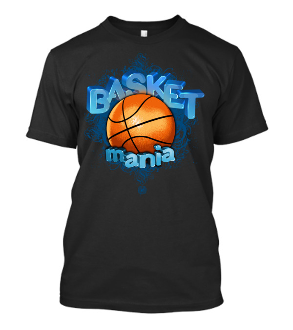 BASKETMANIA Basketball Enthusiast's Dream T-Shirt