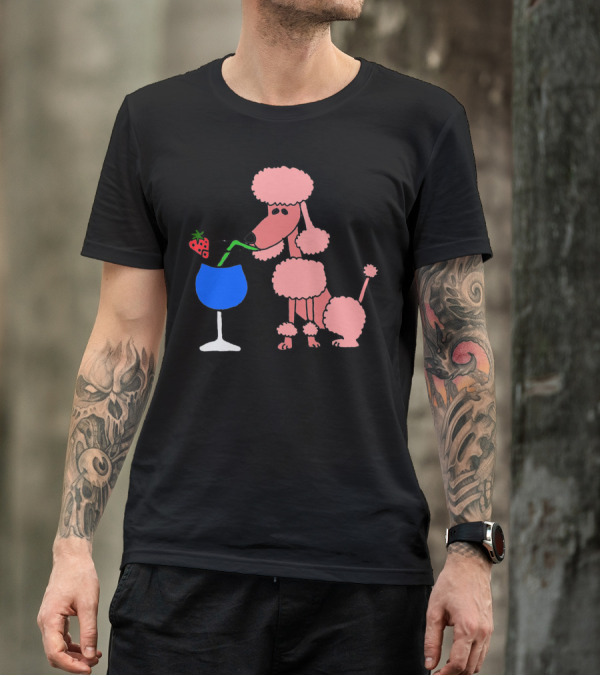 Pink Poodle Dog Drinking Daiquiri Cocktail With Strawberry Garnish T-Shirt