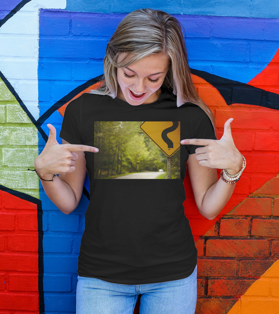 Follow The Sign Curvy Road Ahead Nature Pathway T-Shirt
