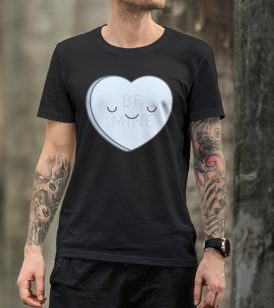 BE MINE Sweet Candy Heart T-Shirt