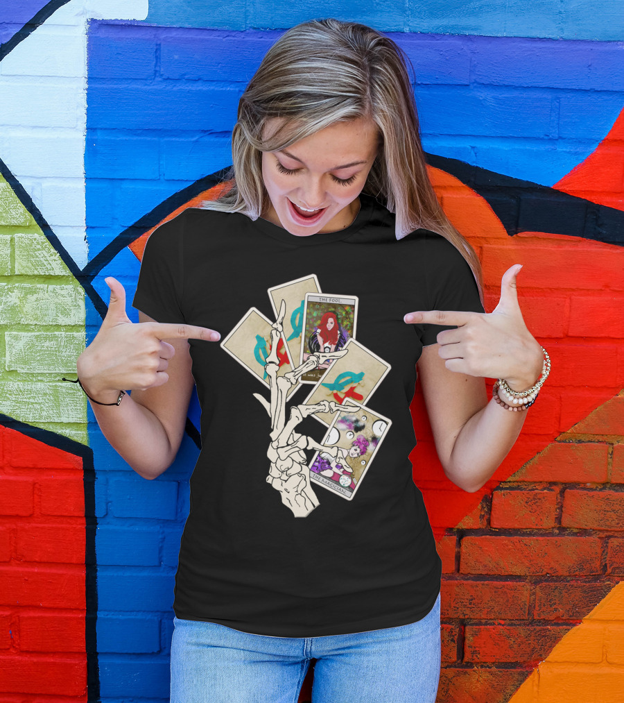 The Fool The Magician Tarot Cards Skeleton Hand Make Your Own Luck T-Shirt