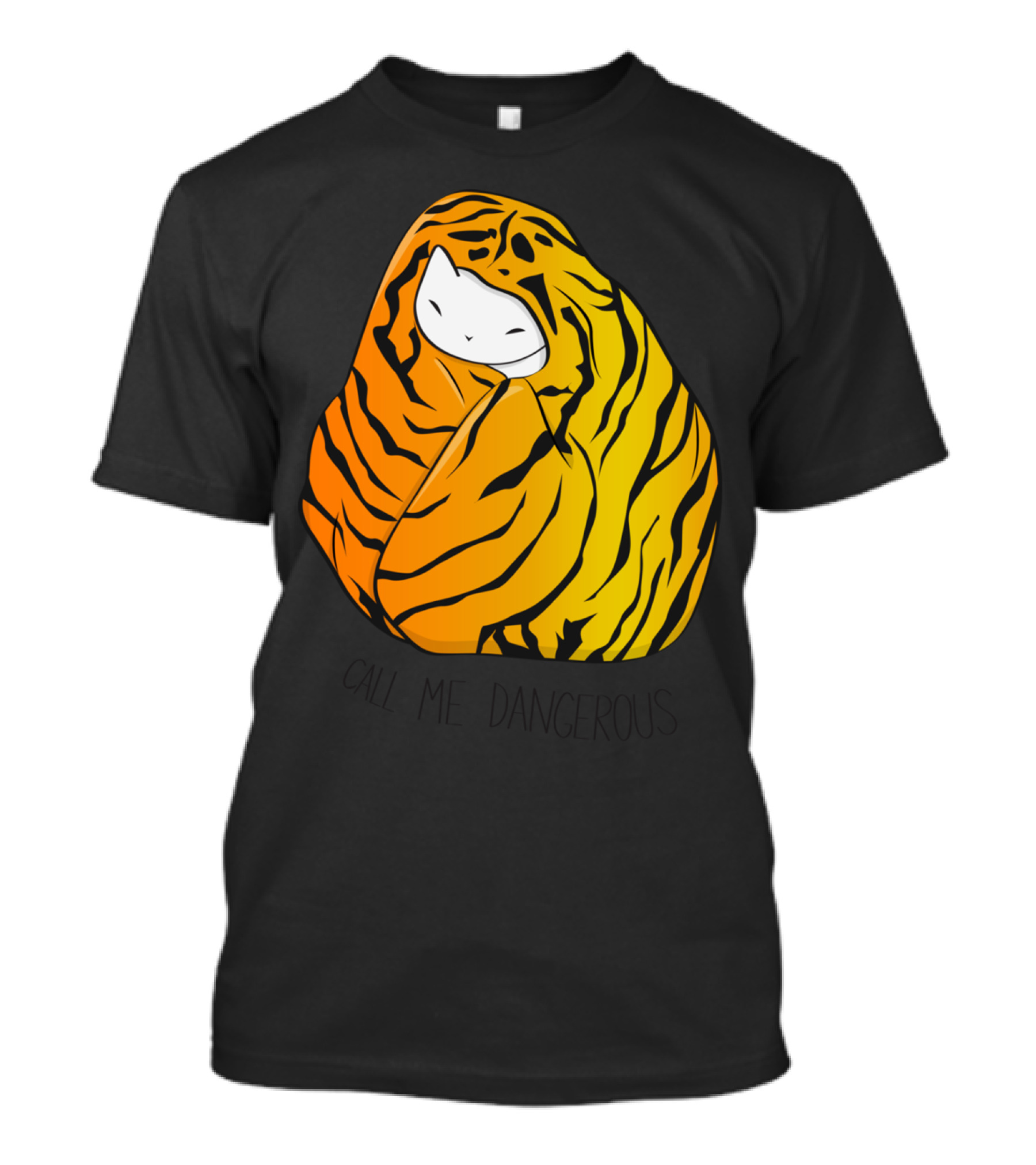 Call Me Dangerous Tiger Striped Cat T-Shirt