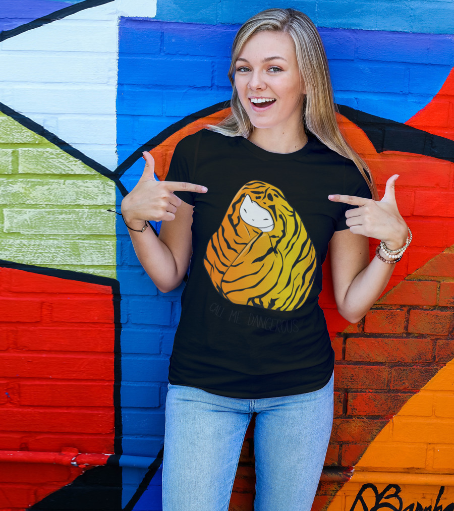 Call Me Dangerous Tiger Striped Cat T-Shirt