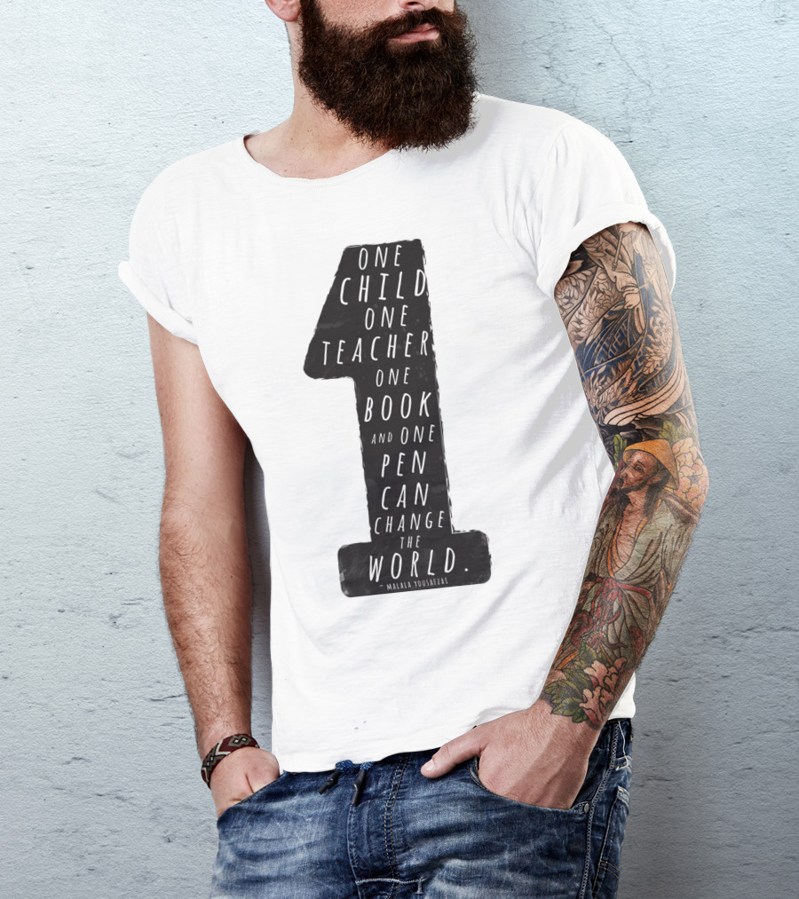 One Child One Teacher One Book One Pen Change The World Malala Yousafzai T-Shirt