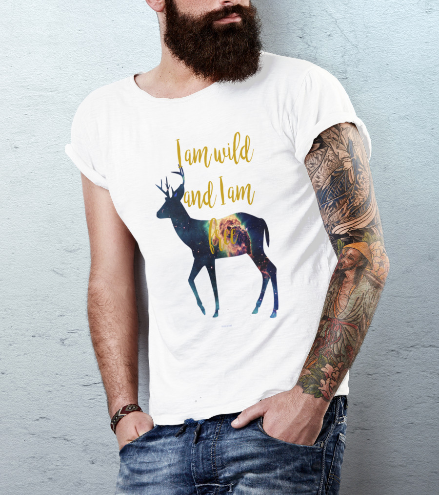 I Am Wild And I Am Free Galaxy Deer T-Shirt