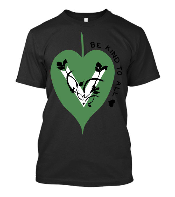 Be Kind To All Leaf Vines T-Shirt