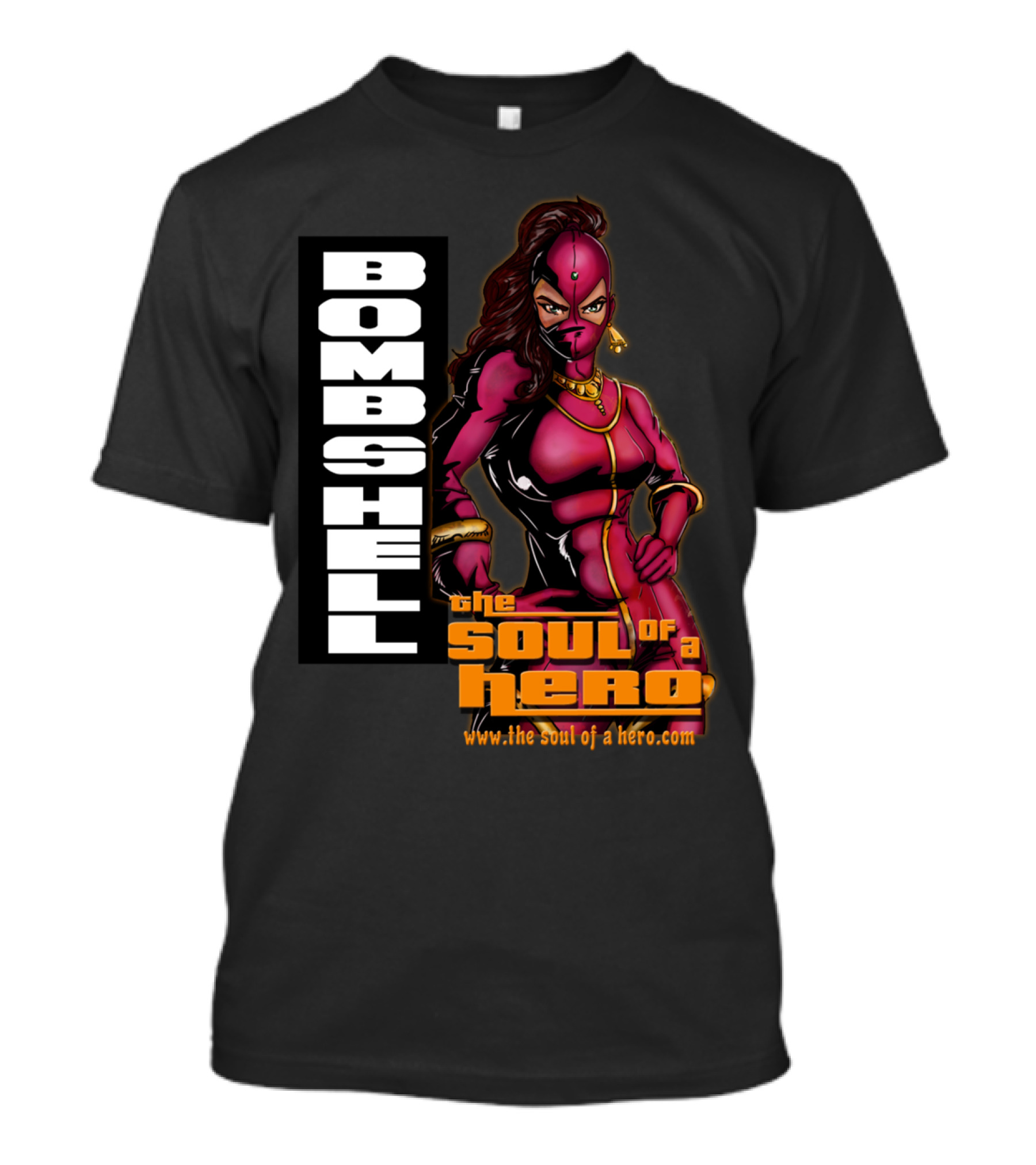 Bombshell The Soul Of A Hero Www.thesoulofahero.com T-Shirt