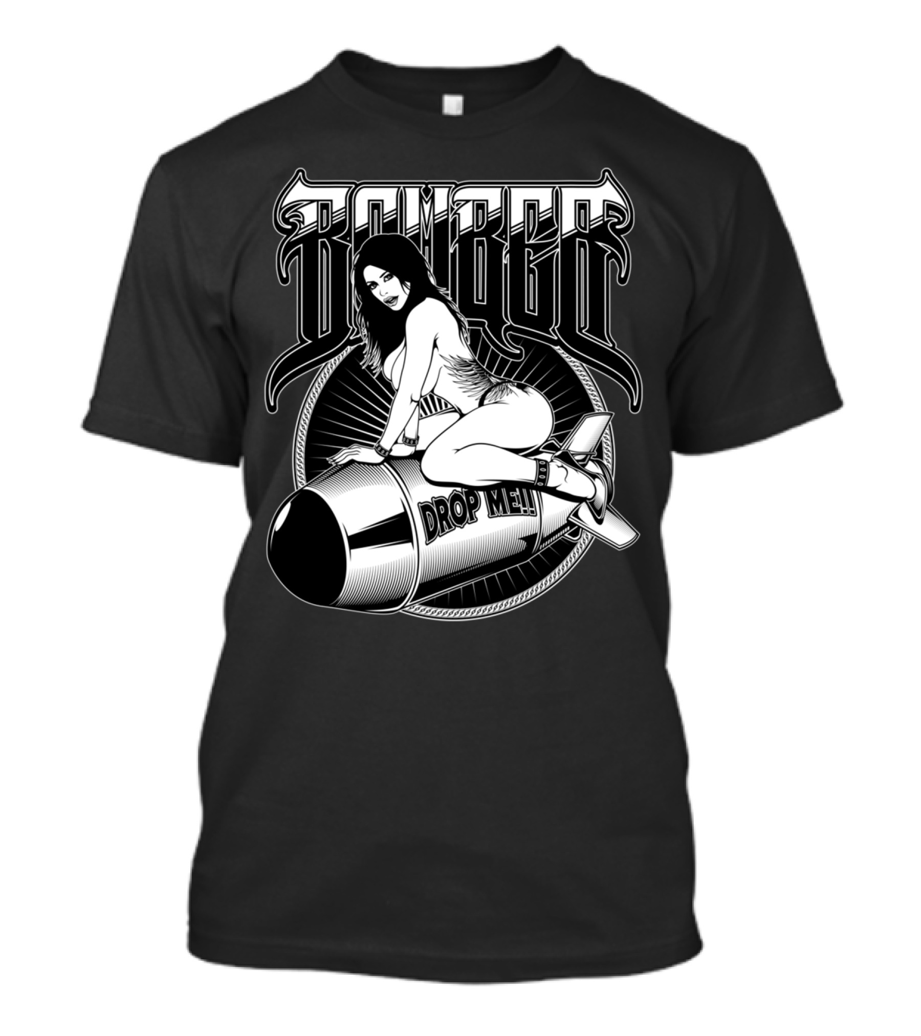 BOMBER Pin Up Girl Drop Me T-Shirt