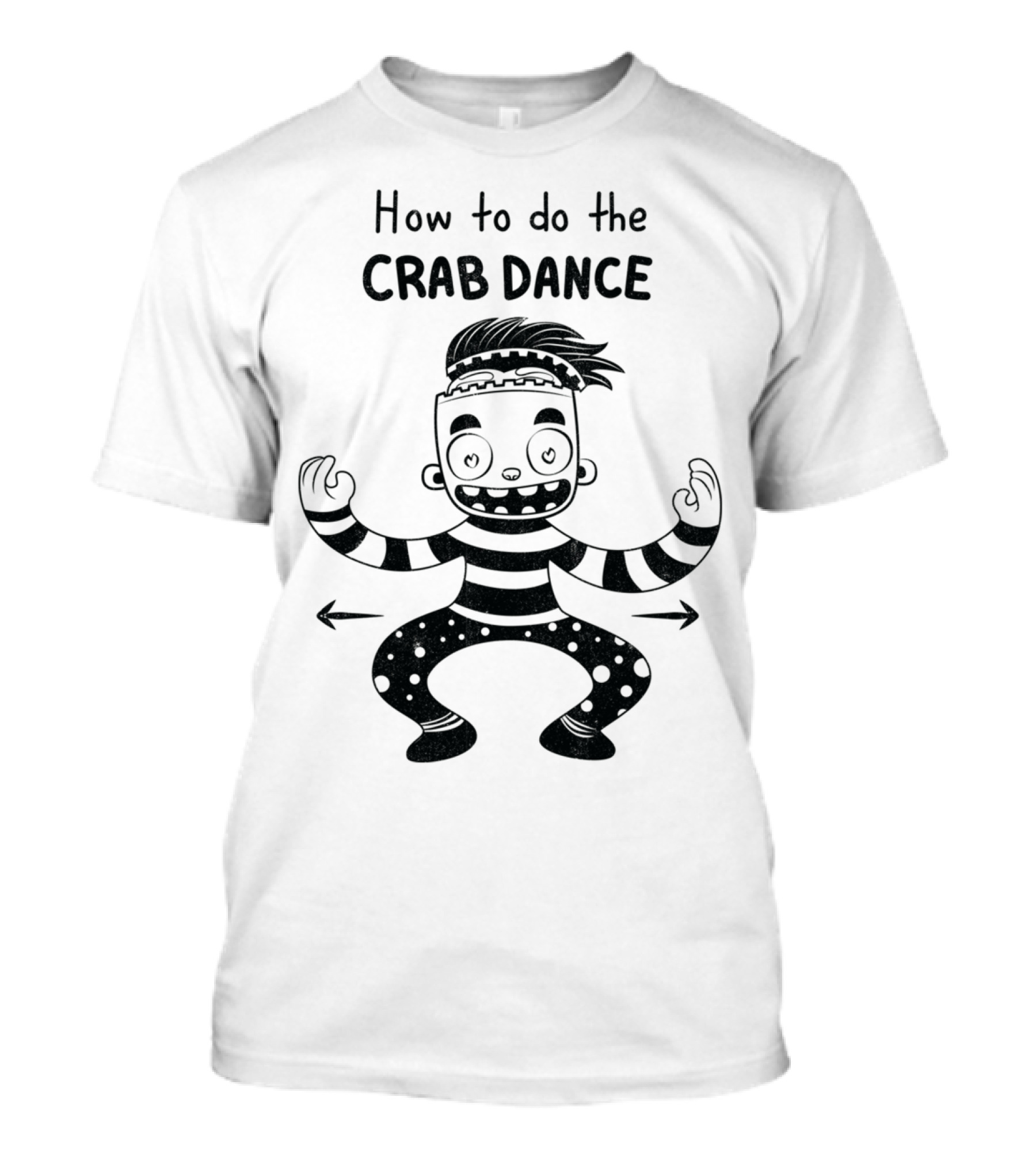 How To Do The Crab Dance Natassj T-Shirt
