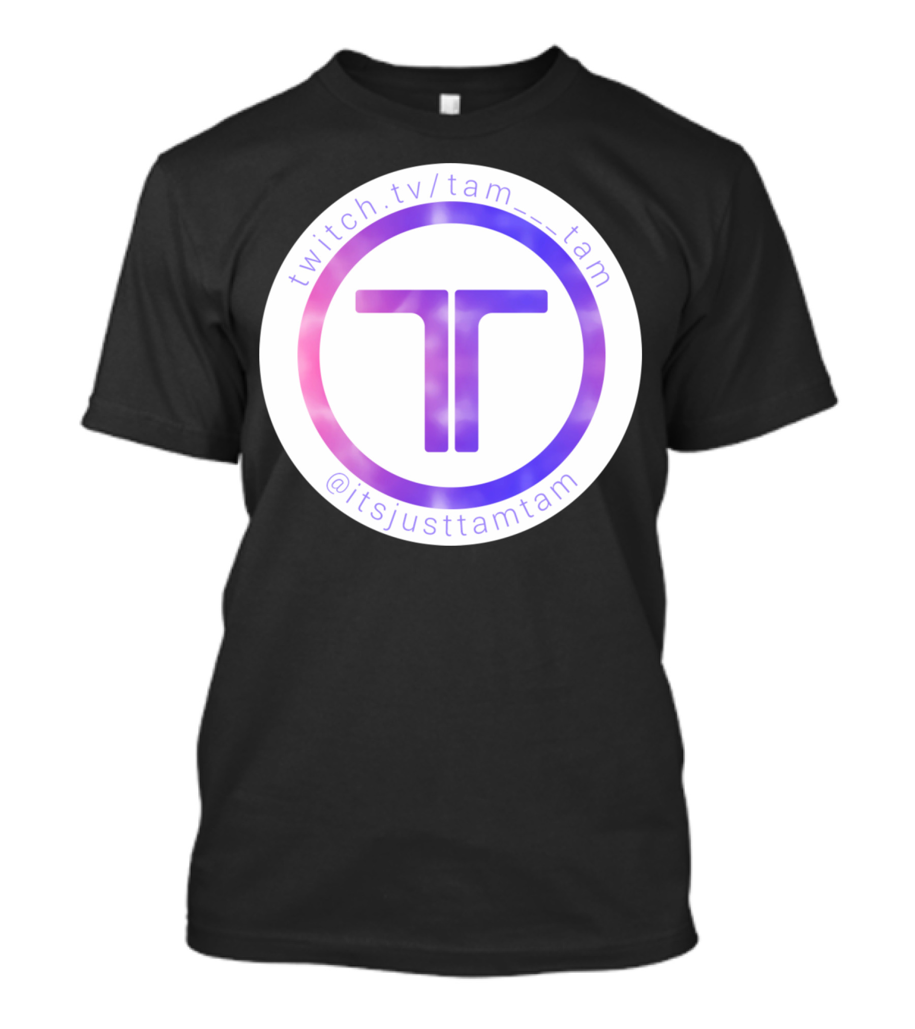 Twitch.tv/tam__tam @itsjusttamtam TamTam T-Shirt