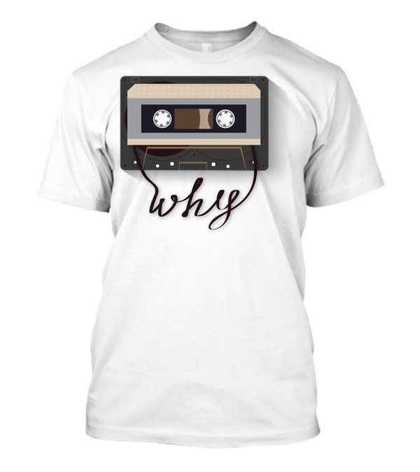 WHY Cassette Tape T-Shirt