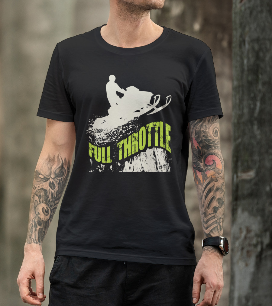Full Throttle Off-Road Sled Adventure T-Shirt