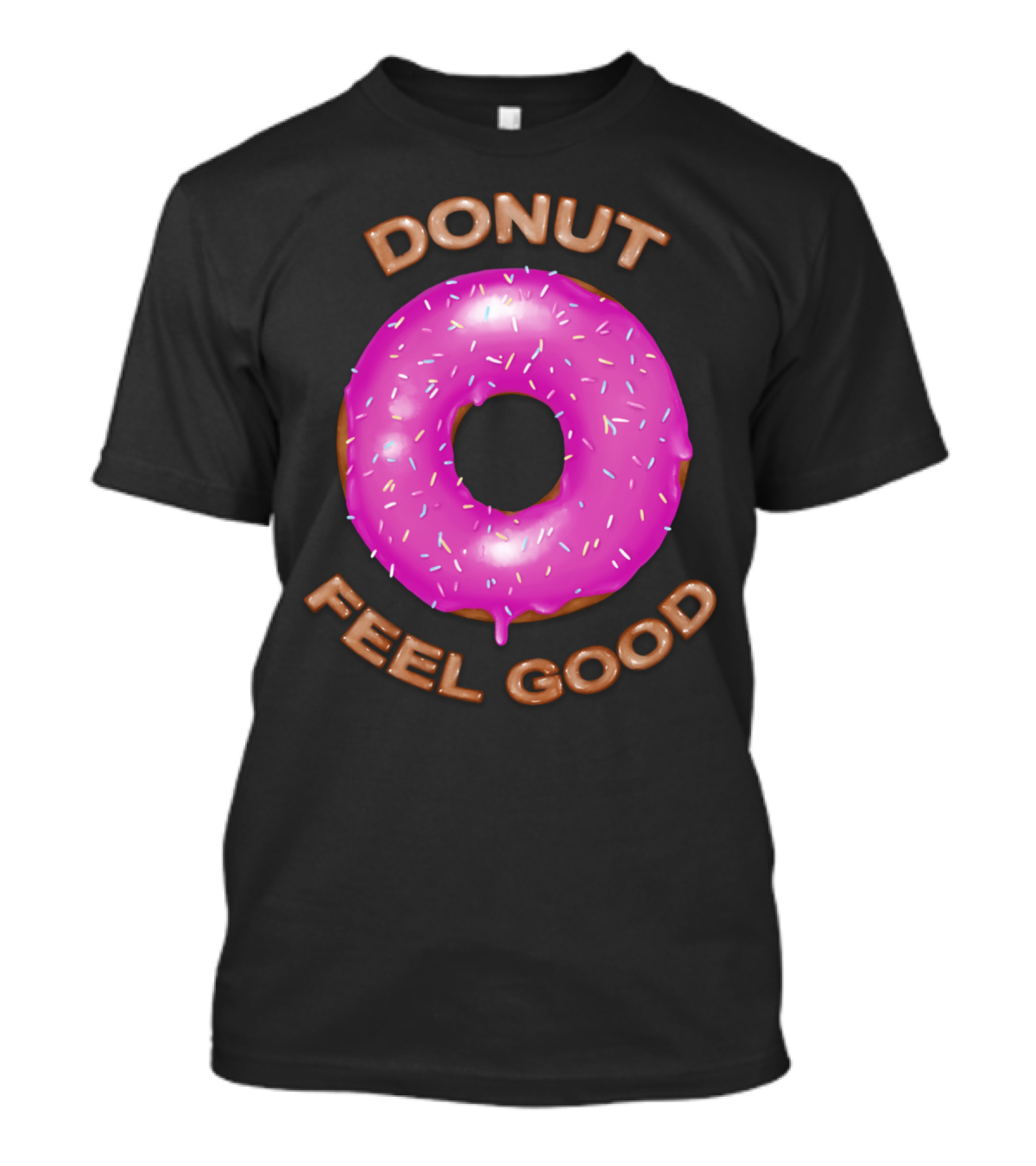 Donut Feel Good Pink Sprinkled Donut T-Shirt
