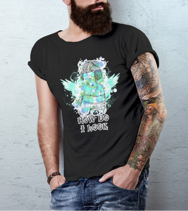 GEISHA HOW DO I LOOK T-Shirt