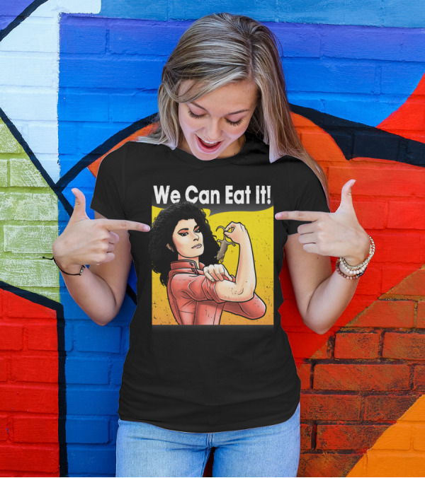 We Can Eat It Woman With Mouse Flexing Iconic Pose T-Shirt