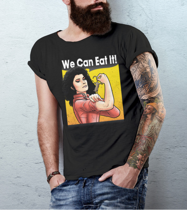 We Can Eat It Woman With Mouse Flexing Iconic Pose T-Shirt
