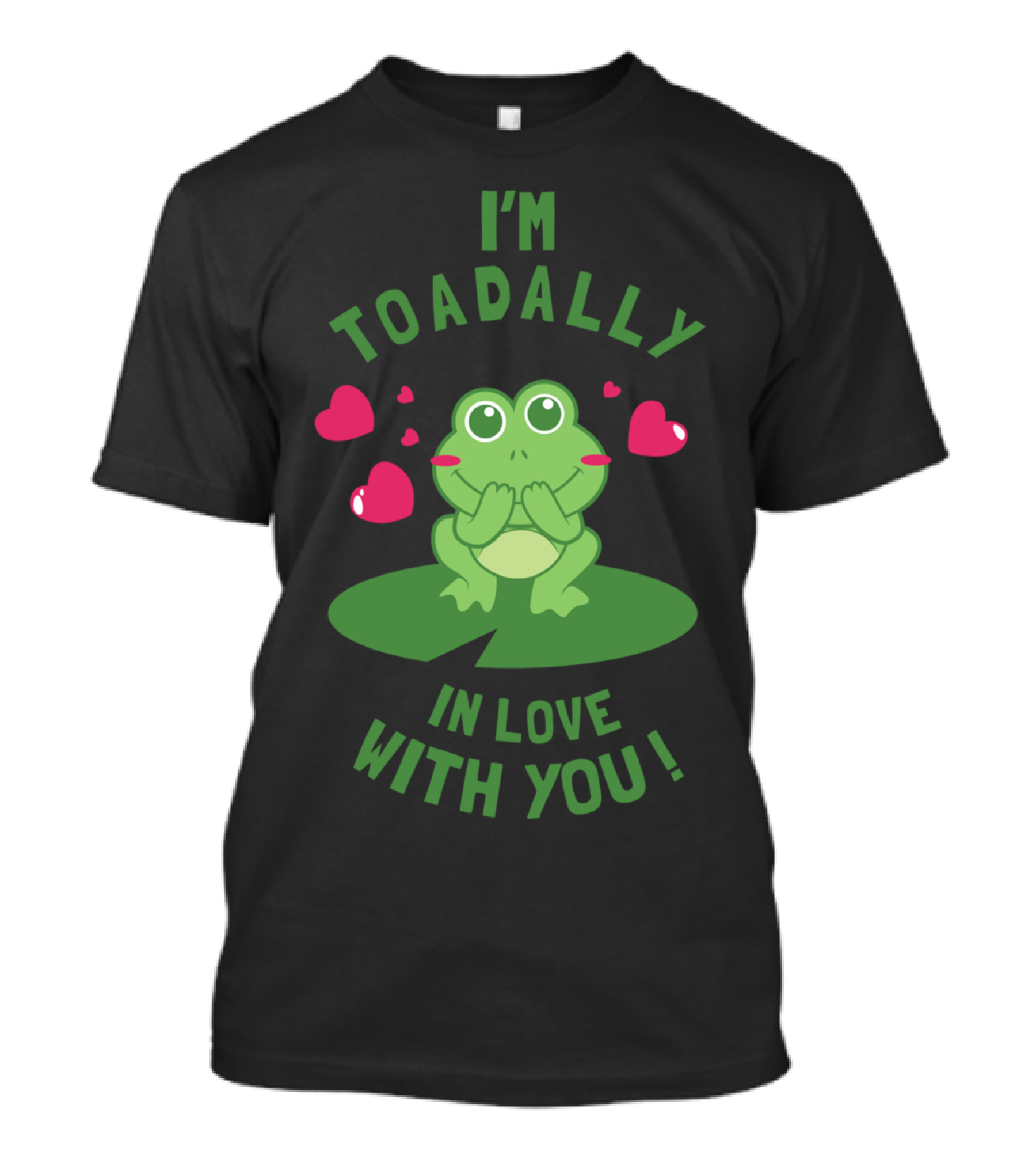 I'm Toadally In Love With You Frog Hearts Lily Pad T-Shirt