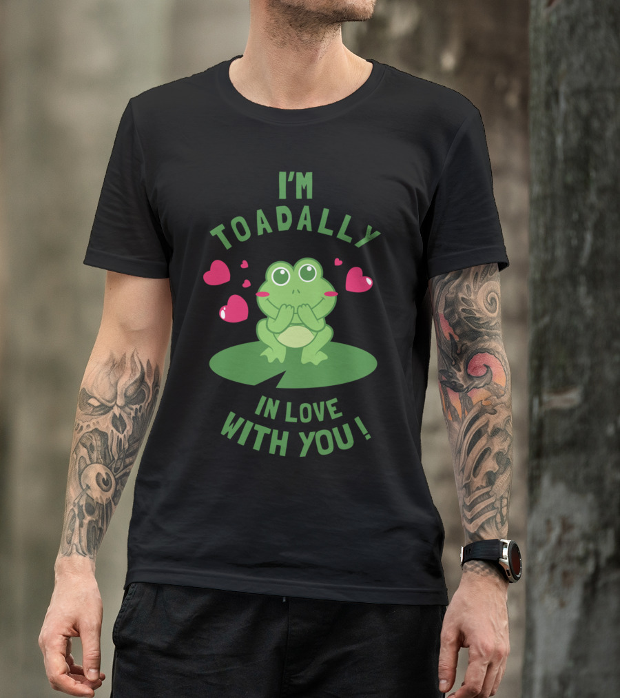 I'm Toadally In Love With You Frog Hearts Lily Pad T-Shirt