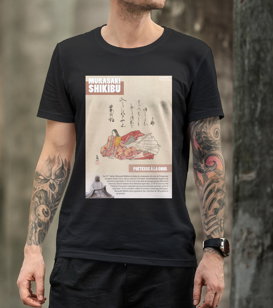 Murasaki Shikibu Poétesse à La Cour Histoir 11ᵉ Siècle Japon Cour De L'empereur T-Shirt