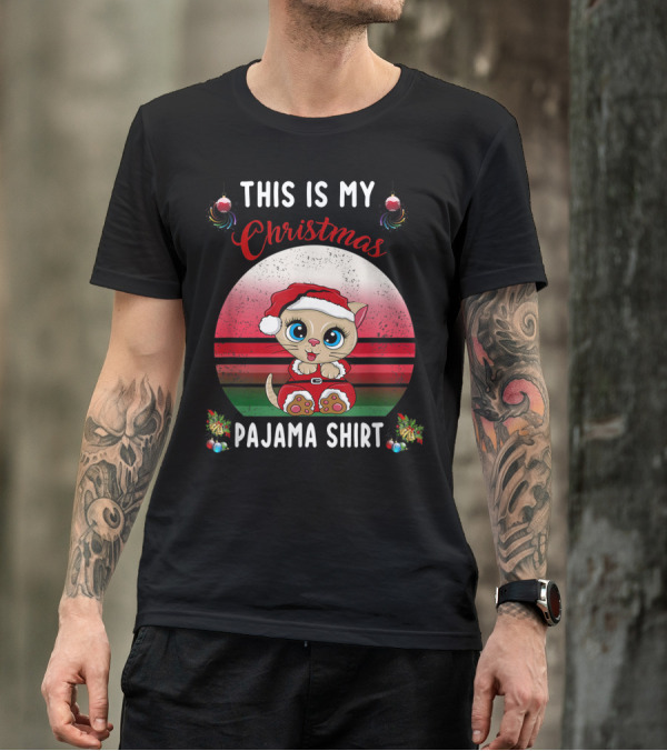 THIS IS MY CHRISTMAS PAJAMA SHIRT CUTE SANTA KITTEN T-Shirt