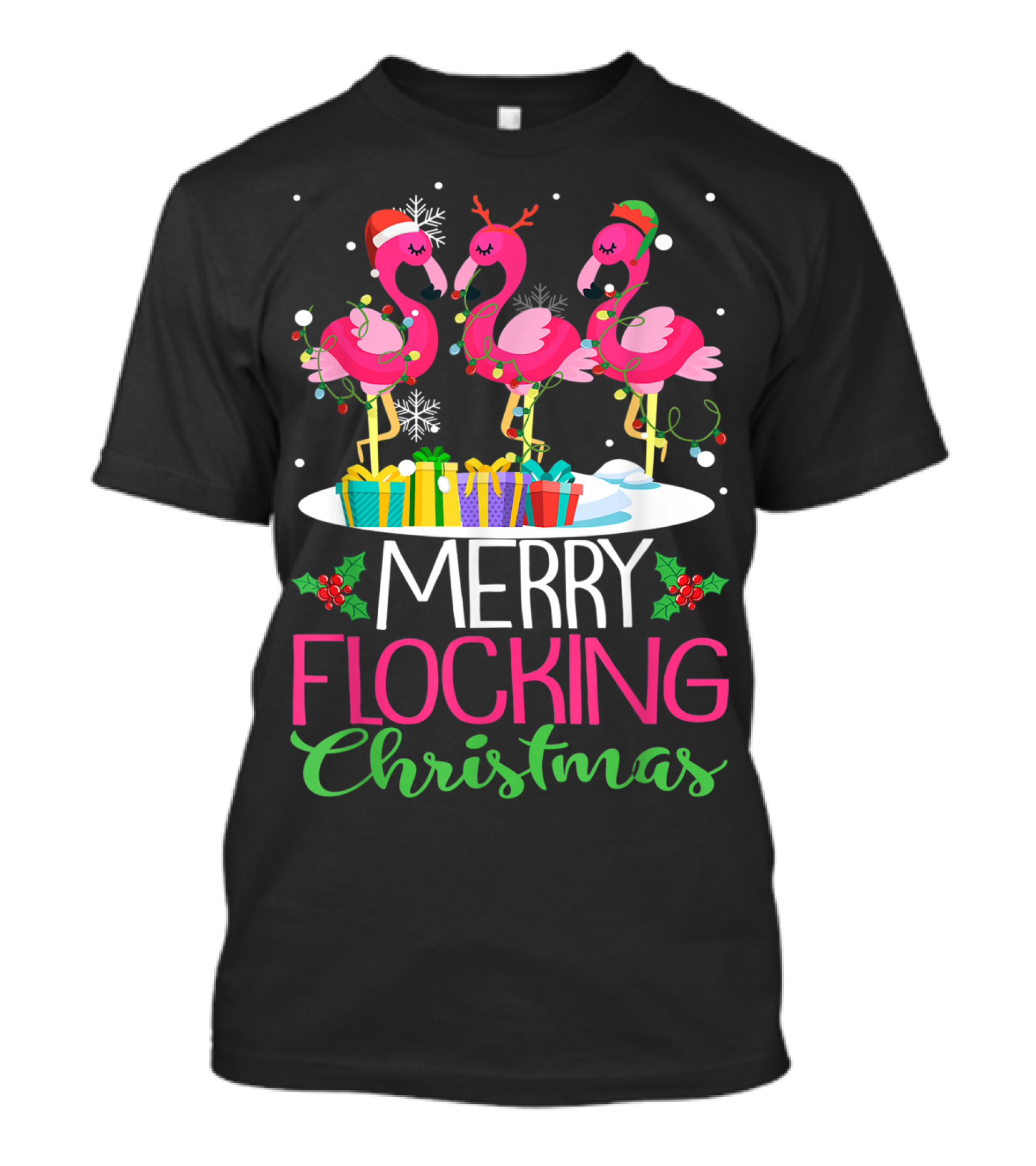 MERRY FLOCKING CHRISTMAS FLAMINGO PINK FESTIVE HOLIDAY T-Shirt