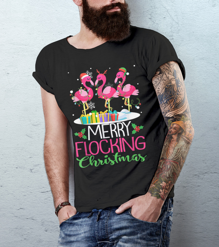 MERRY FLOCKING CHRISTMAS FLAMINGO PINK FESTIVE HOLIDAY T-Shirt