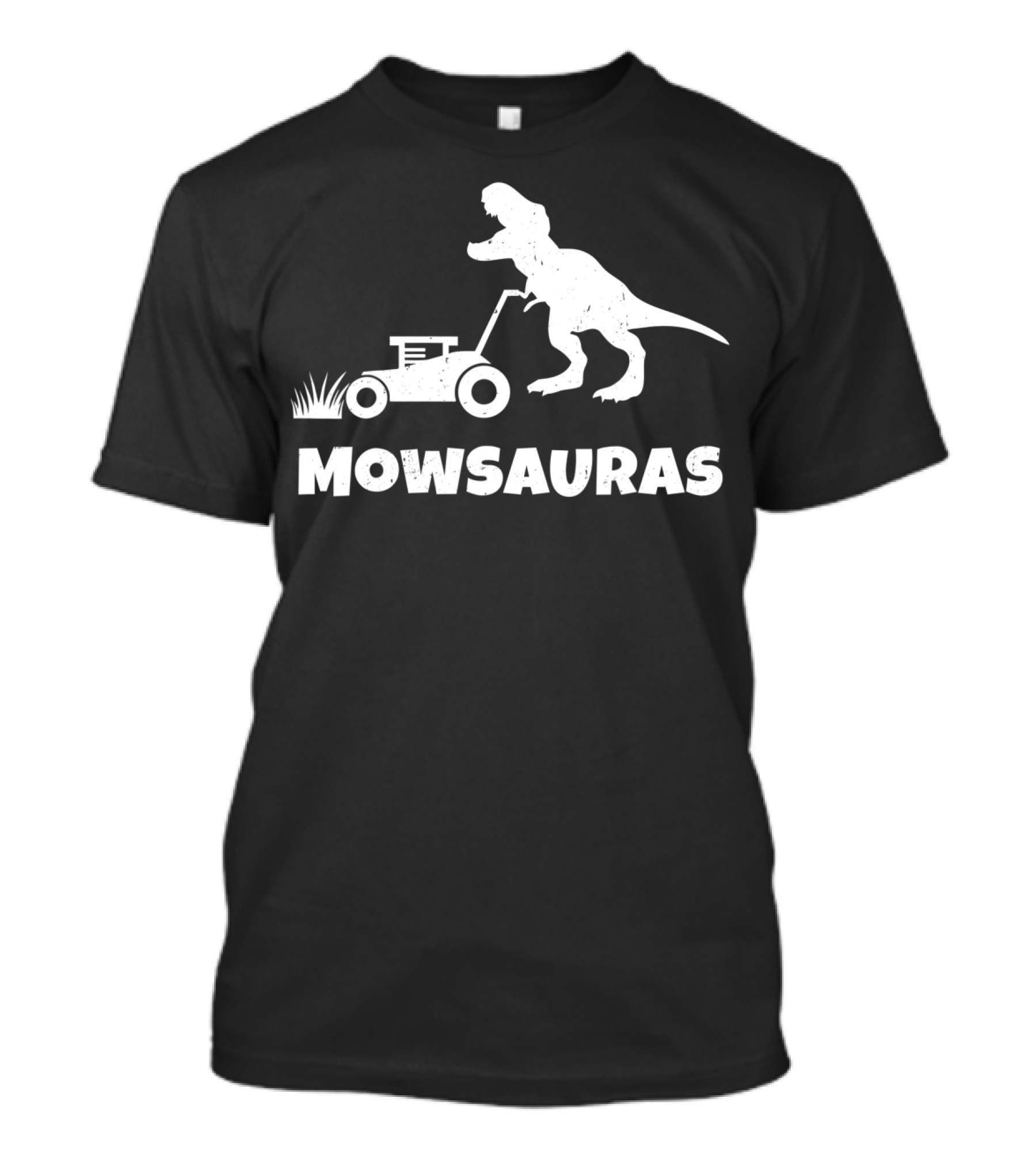 Mowsauras Funny T-Rex Mowing Mower Grass Landscaper T-Shirt