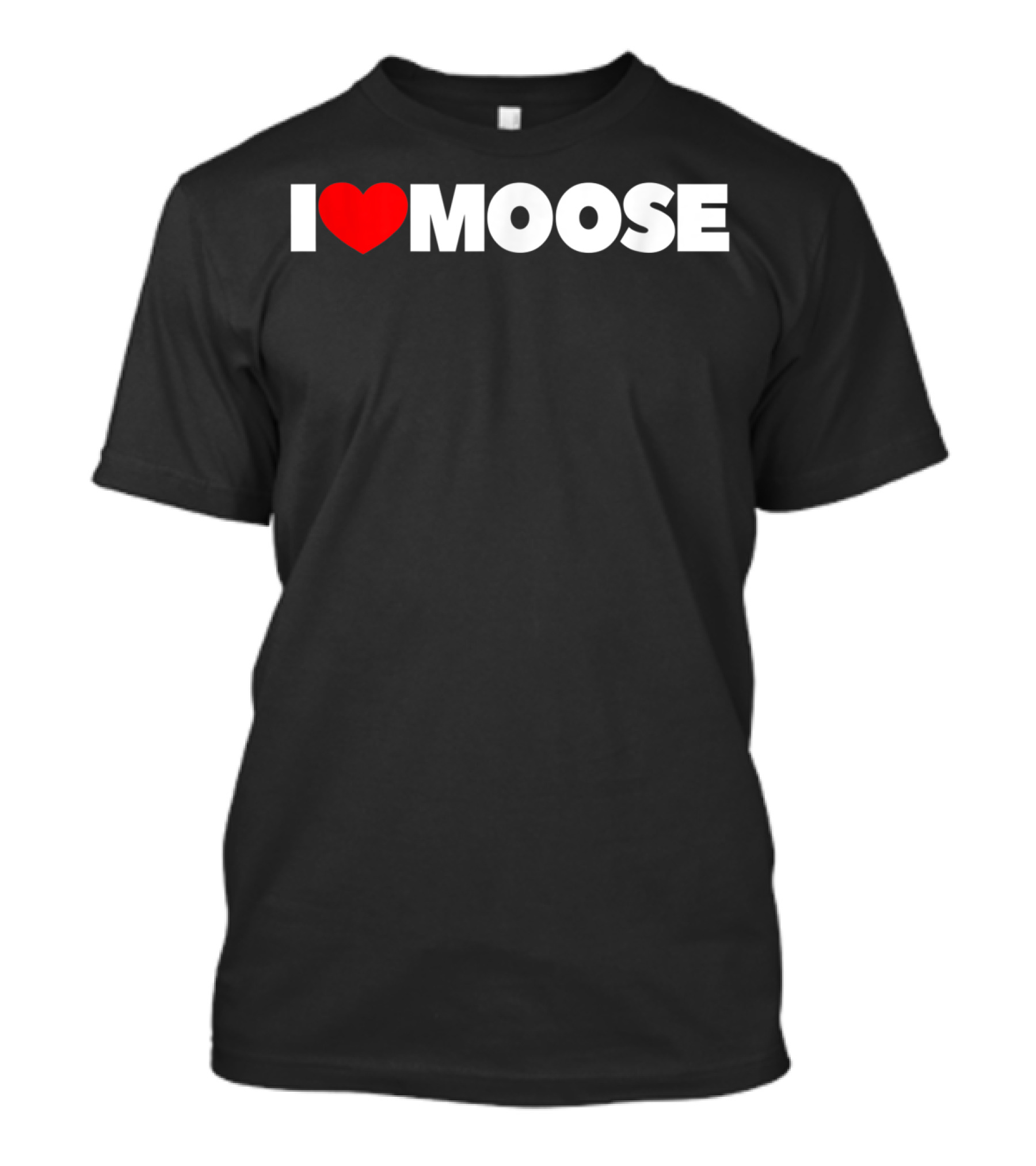 I LOVE MOOSE Red Heart T-Shirt