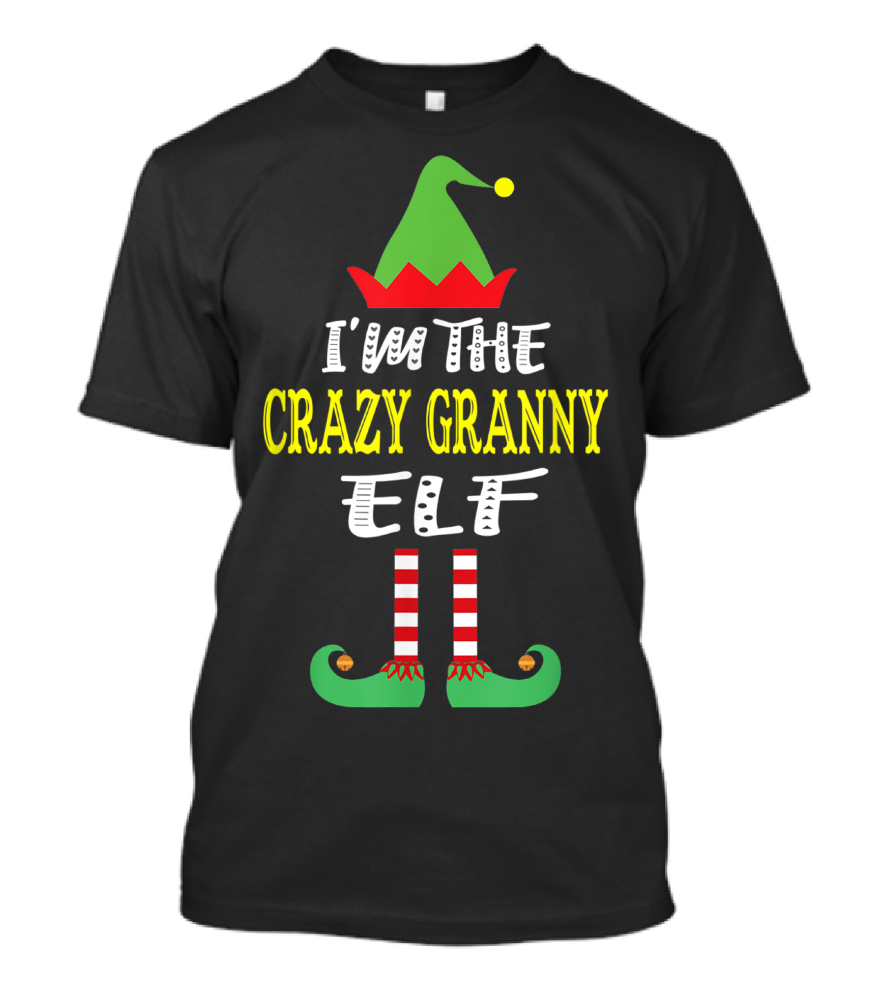 I'M THE CRAZY GRANNY ELF HOLIDAY GROUP T-Shirt