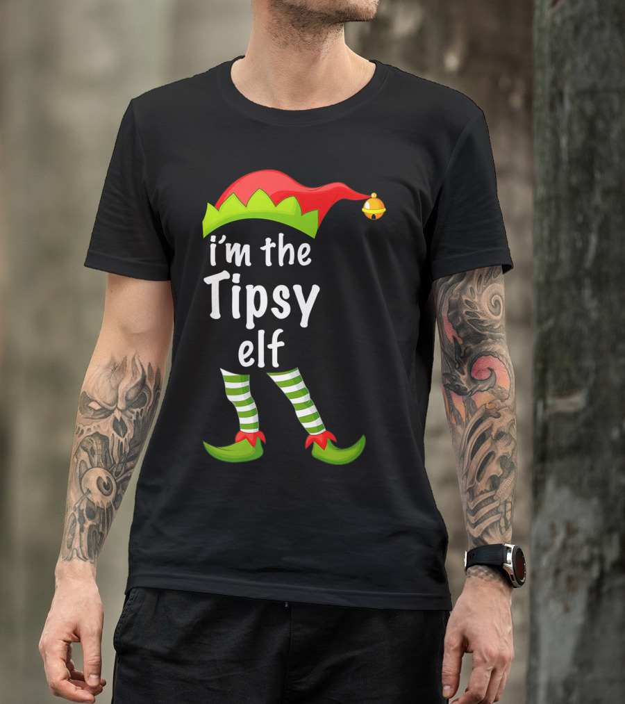 I'm The Tipsy Elf Holiday Humor Christmas Outfit Playful Family Attire T-Shirt