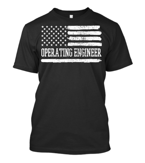 OPERATING ENGINEER AMERICAN FLAG T-Shirt