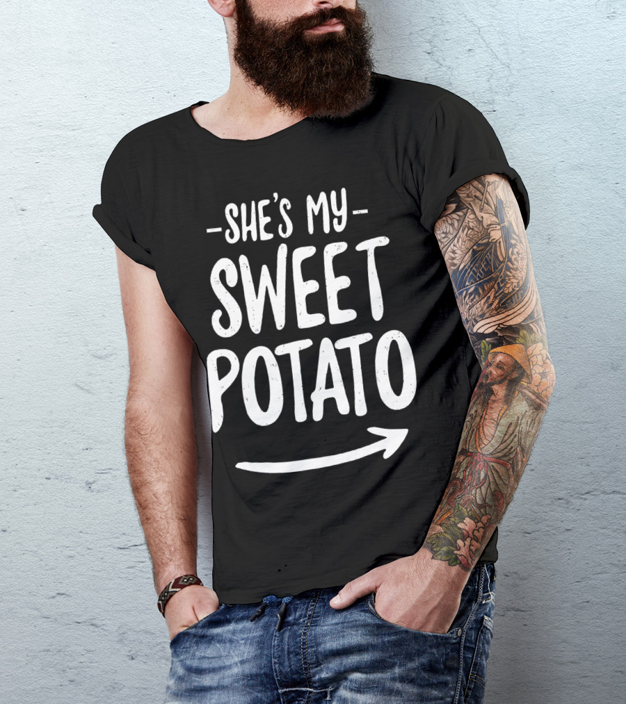 SHE'S MY SWEET POTATO I YAM COUPLE'S MATCHING ARROW T-Shirt