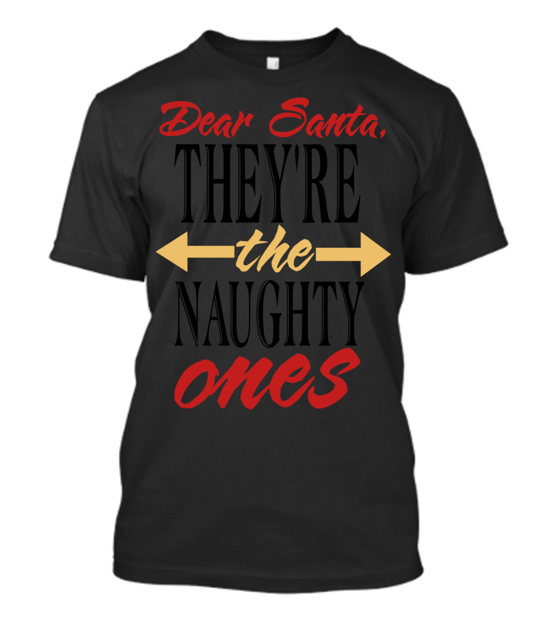 Dear Santa They're The Naughty Ones Couple T-Shirt