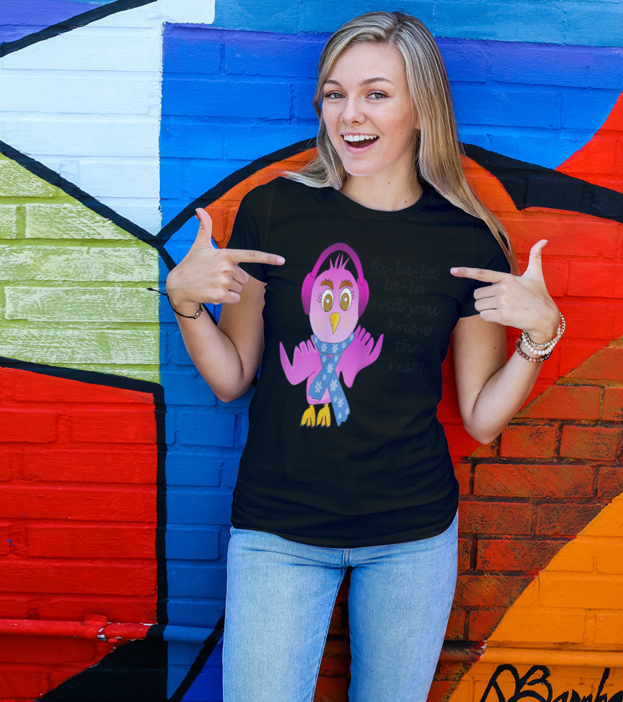 Fa-la-la-la And You Know The Rest Chicken Wearing Headphones And Scarf T-Shirt