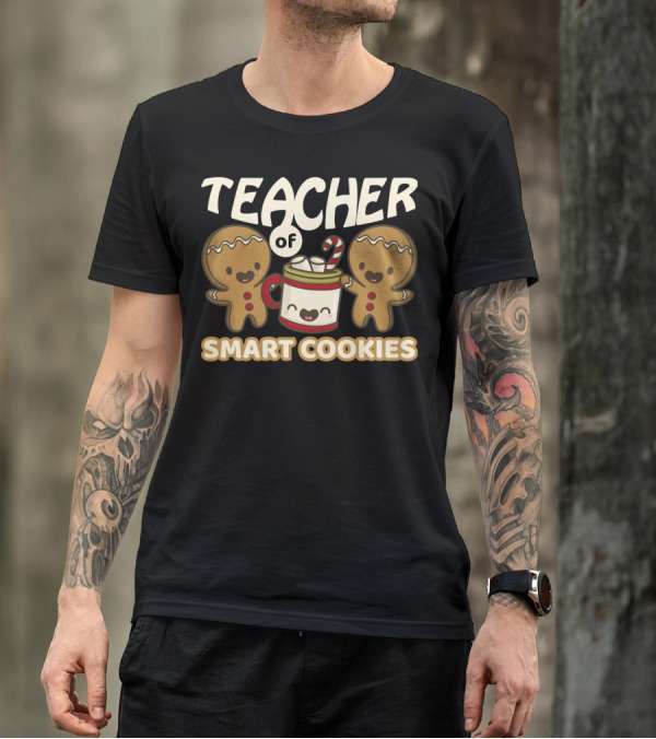 Teacher Of Smart Cookies Gingerbread Mug Christmas T-Shirt