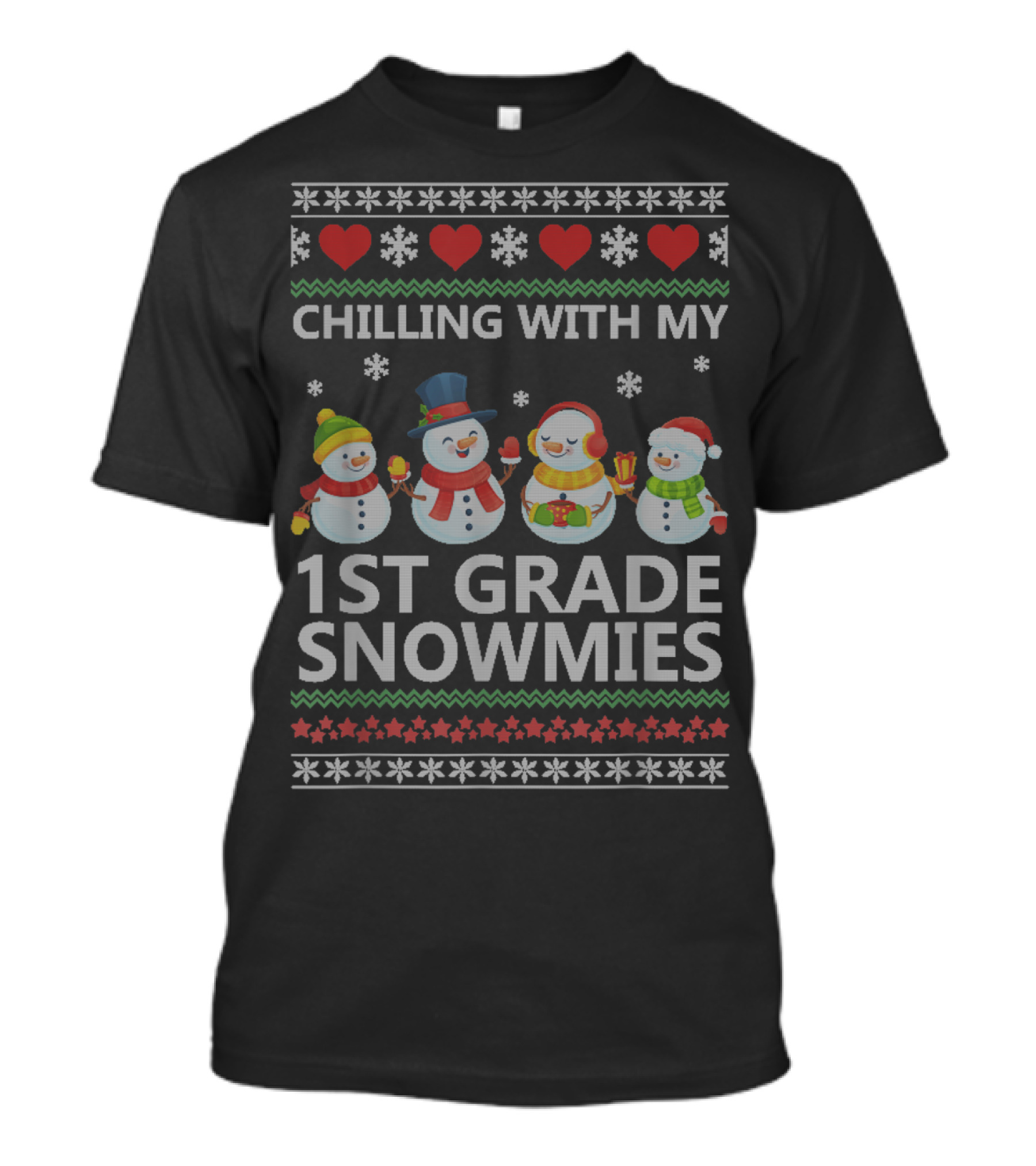 Chilling With My 1st Grade Snowmies Snowman Crew Festive Teacher Holiday T-Shirt