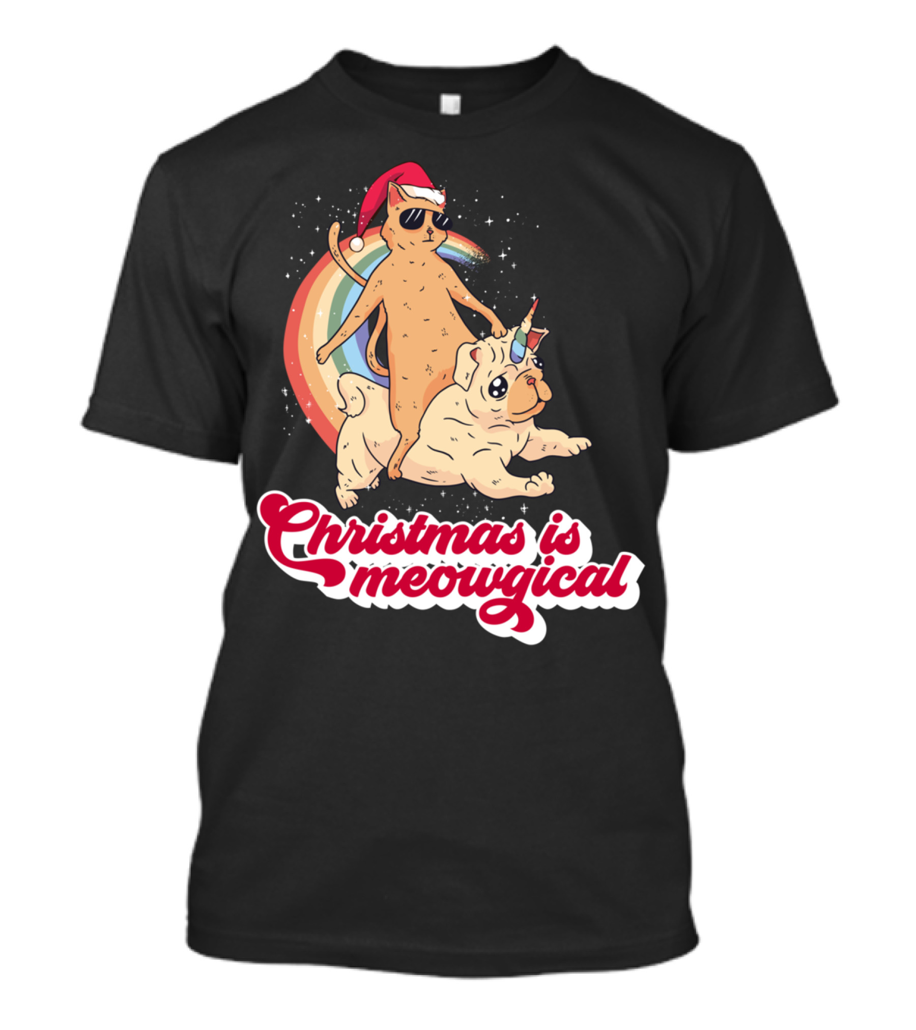 Christmas Is Meowgical Funny Santa Cat Pug Unicorn Rainbow T-Shirt
