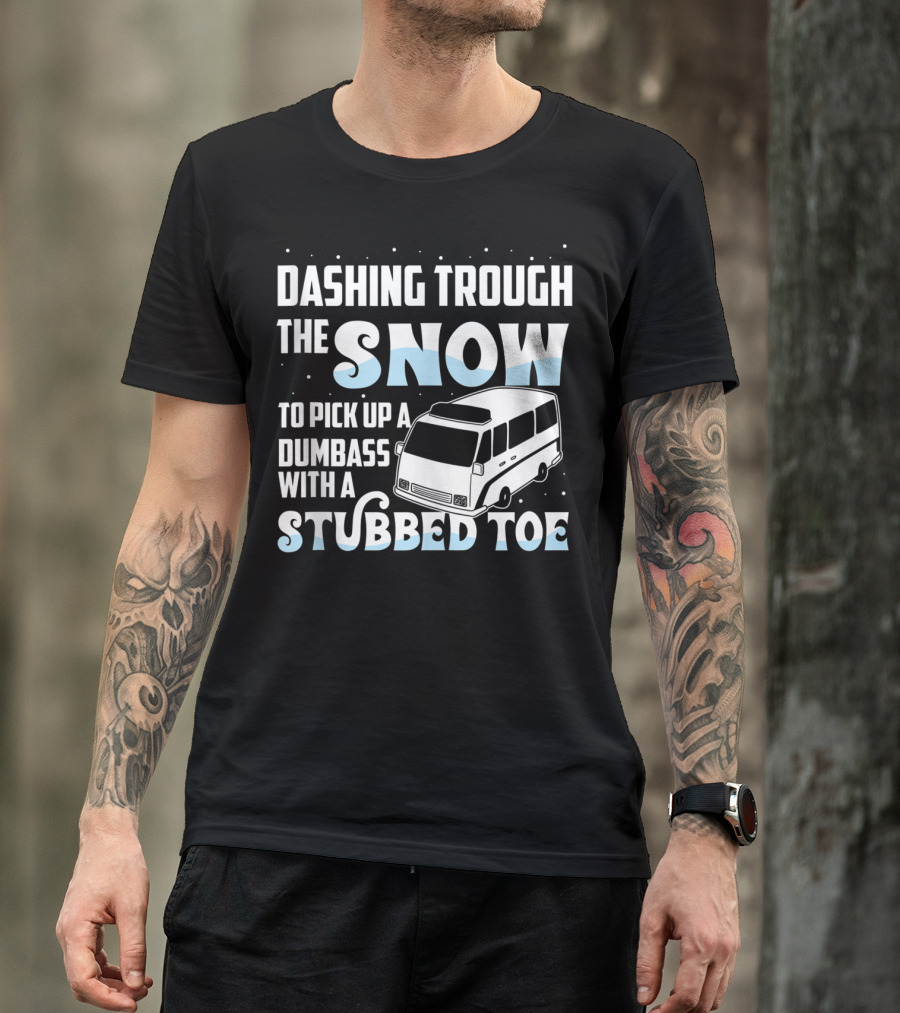 Dashing Through The Snow EMS Funny EMT First Responder Paramedic Humor T-Shirt
