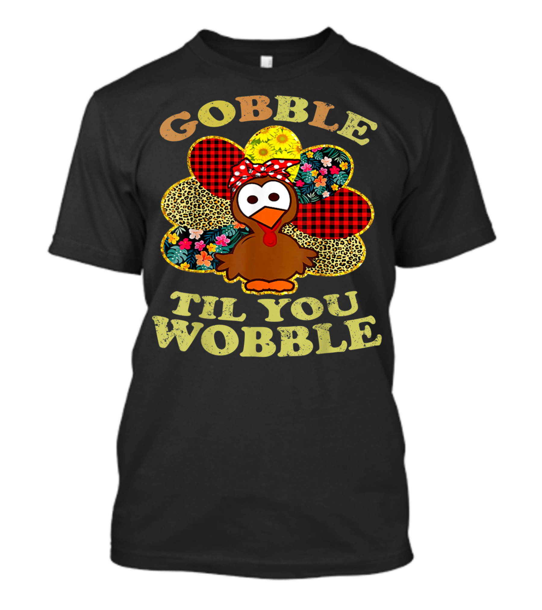 Gobble Til You Wobble Baby Turkey With Patterned Feathers T-Shirt