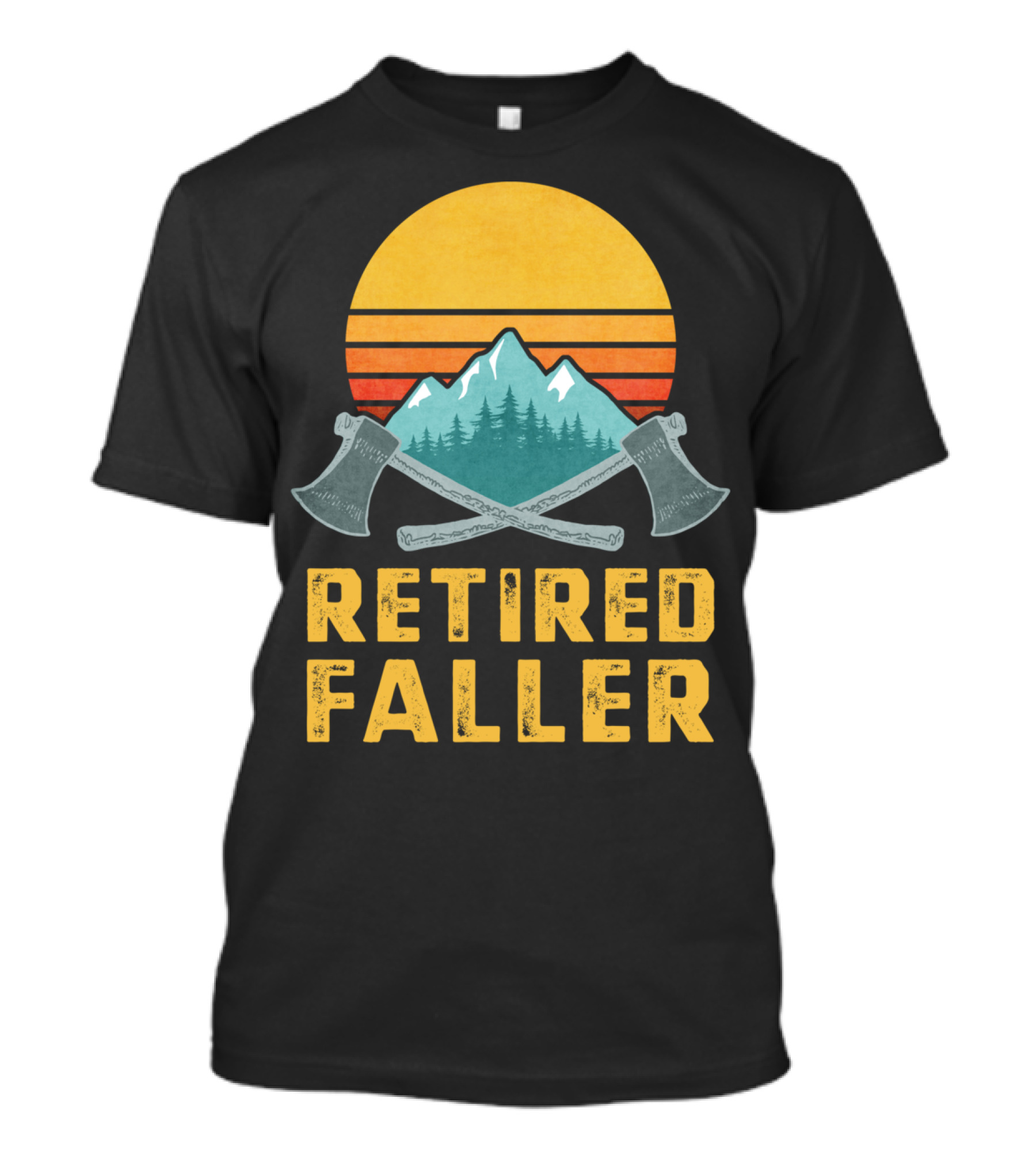 Retired Faller Lumberjack Logger Mountain Sunset Axes T-Shirt