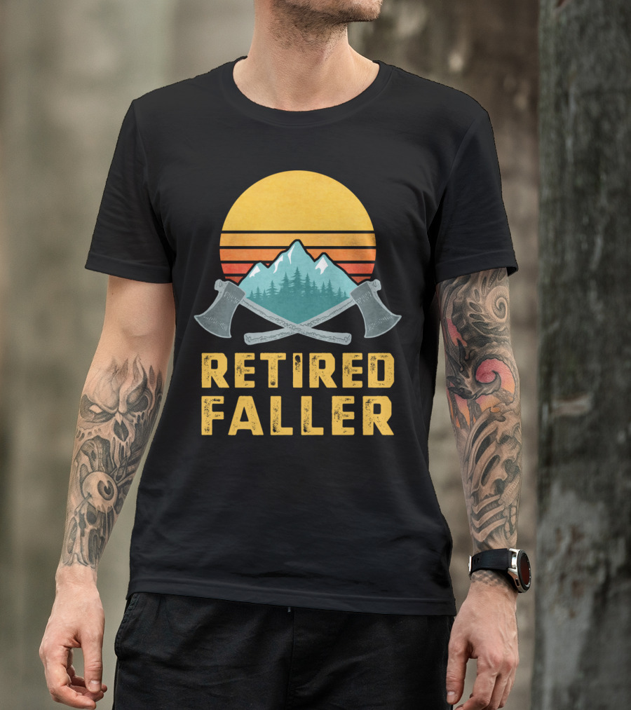 Retired Faller Lumberjack Logger Mountain Sunset Axes T-Shirt