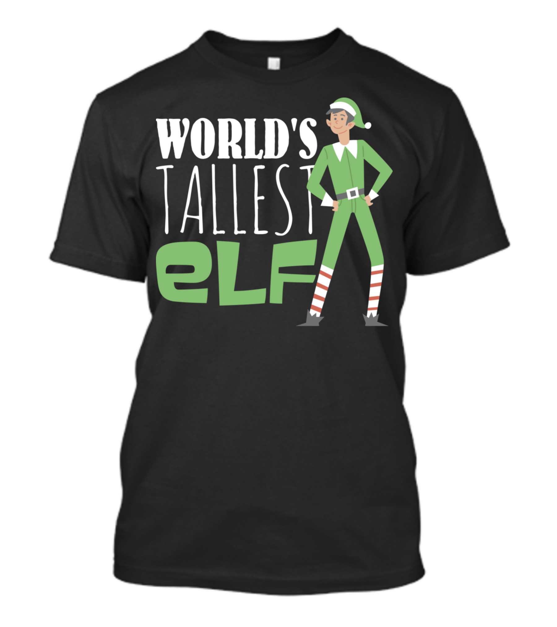 World's Tallest Elf Matching Group Christmas T-Shirt