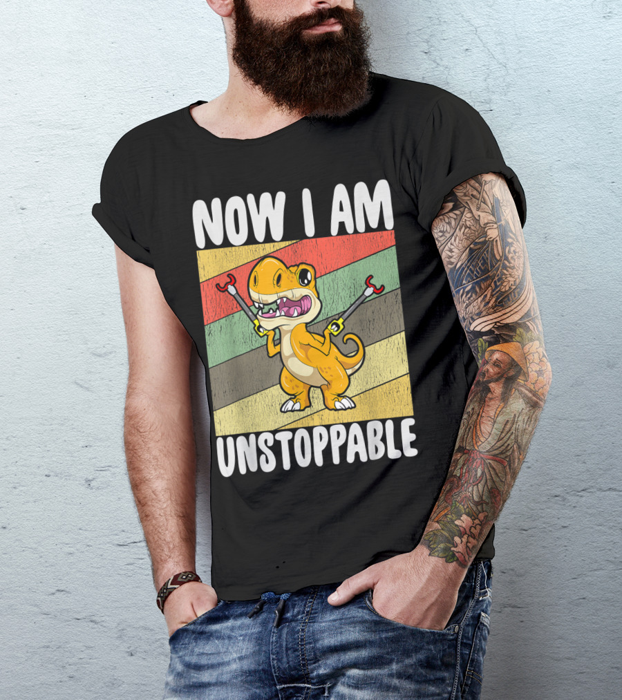 Now I Am Unstoppable Trex Kawaii Dinosaur T-Shirt
