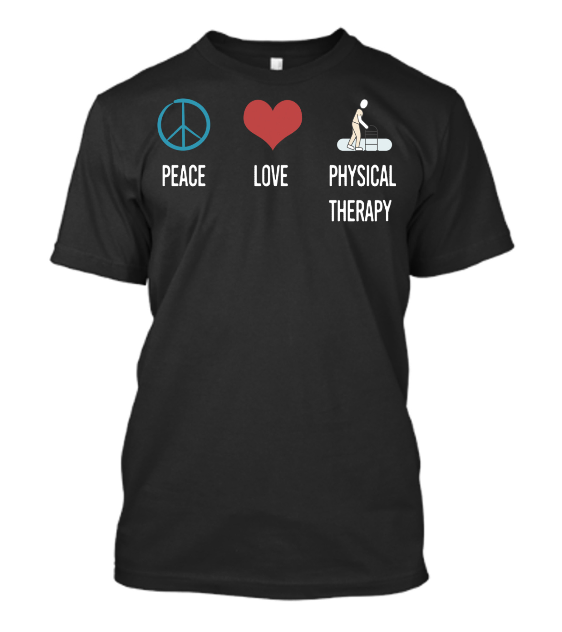 Peace Love Physical Therapy Therapist Graduation Pt Cool T-Shirt