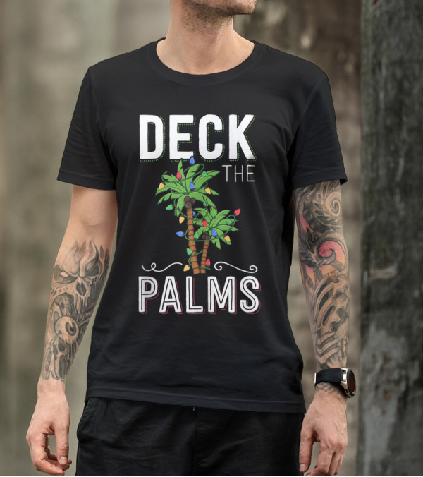 DECK THE PALMS TROPICAL HAWAII CHRISTMAS LIGHTS PALM HOLIDAY T-Shirt